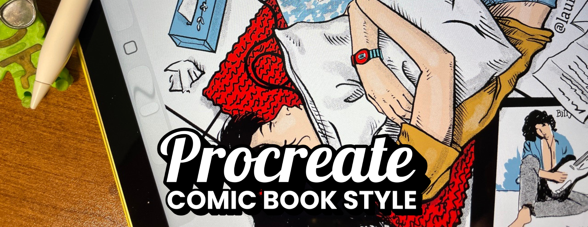 Comic Book Style in Procreate Digital Art Class
